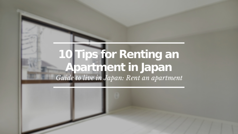 10 Tips for Renting an Apartment in Japan