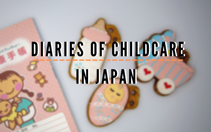 Diaries of Childcare in Japan