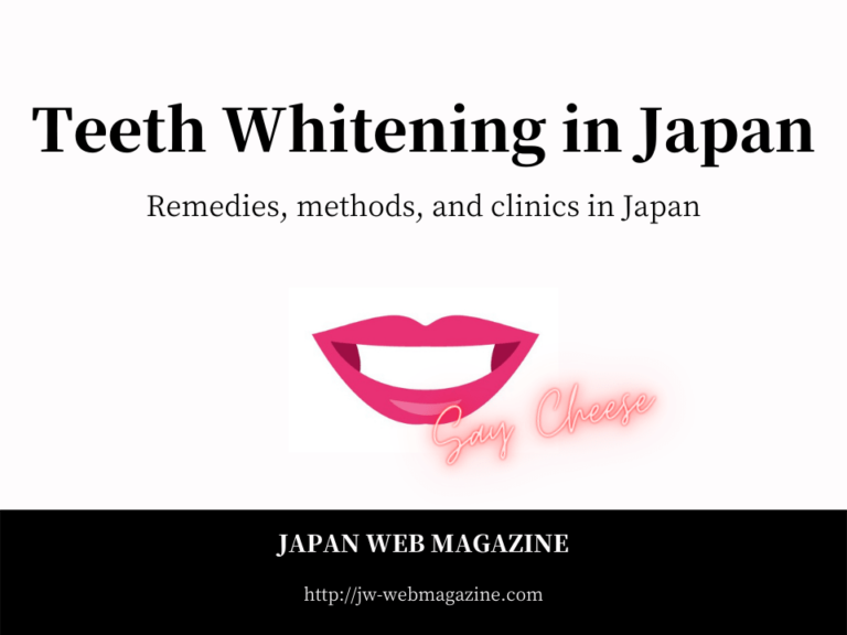 Teeth Whitening in Japan