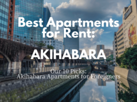 10 Best Apartments Foreigners Can Rent in Akihabara