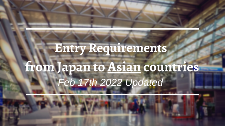 Entry Requirements from Japan to Asian countries