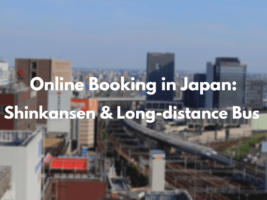 Online Booking Sites for Shinkansen and Long-distance Bus in Japan