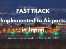 Fast Track Implemented to Airports in Japan
