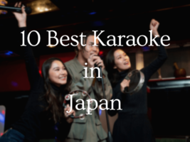 10 Best Karaoke in Japan