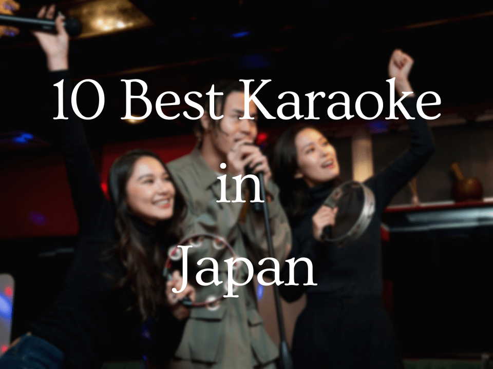 Where to try Karaoke in Tokyo