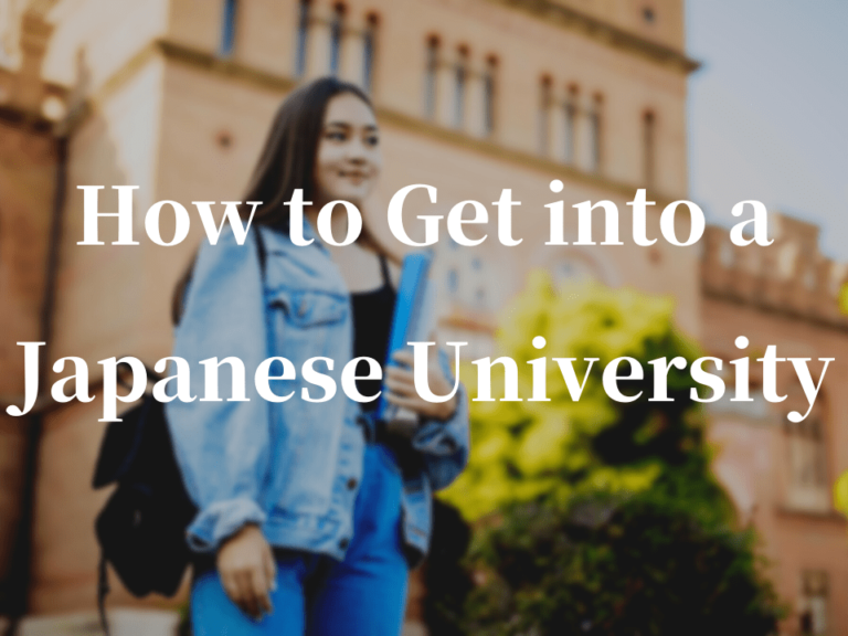How to Get into a Japanese University