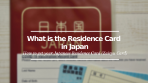 What is Residence Card in Japan