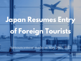 Japan Resumes Entry of Foreign Tourists Starting June 10,