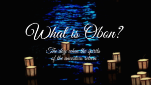 What is Obon?