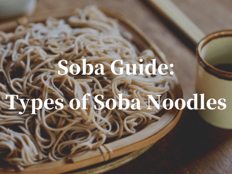 Soba Guide: Types of Soba Noodles - Japan Web Magazine