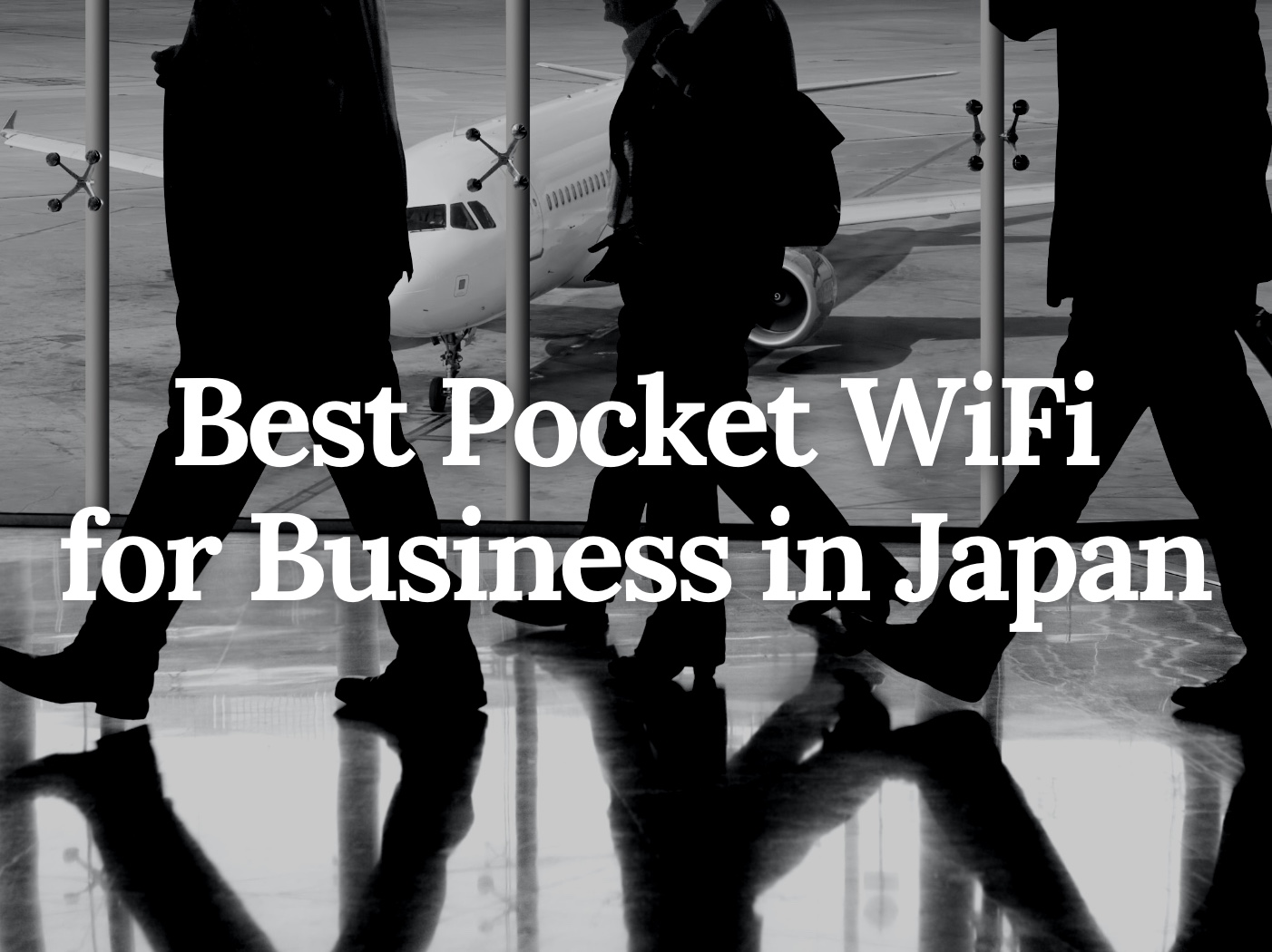 Best Pocket WiFi for Business in Japan