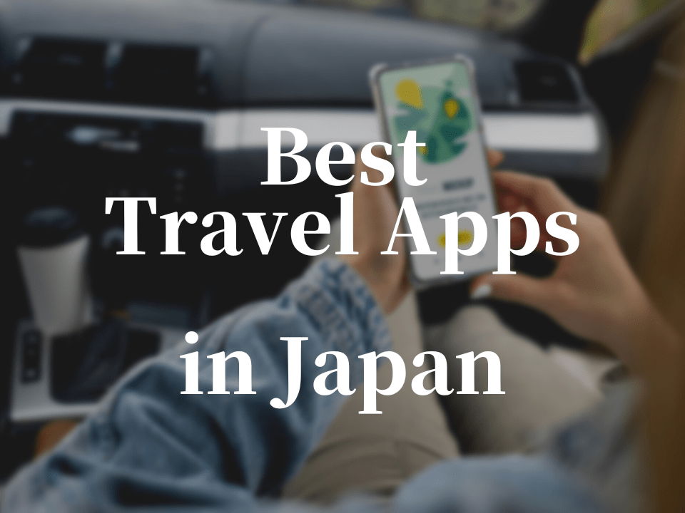 best travel apps for japan