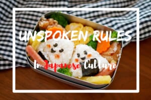 Unspoken Rules in Japanese Culture