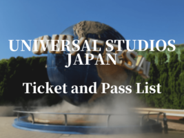 Universal Studios Japan Ticket and Pass List