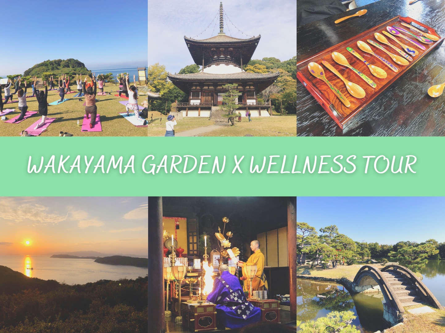 Wakayama Garden x Wellness Tour