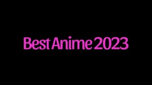10 Best Anime of 2023