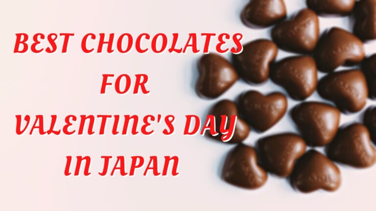 Best Chocolates for Valentine Day in Japan 2023