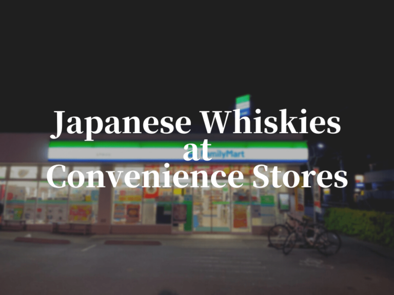 Best Japanese Whiskies to Buy at Convenience Stores