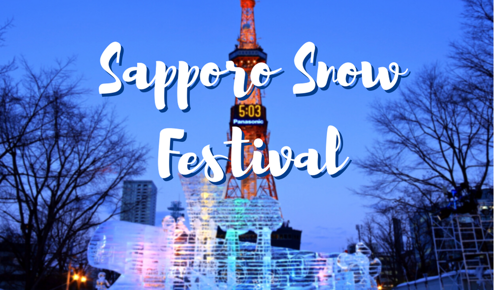 Guide to Sapporo Snow Festival 2023