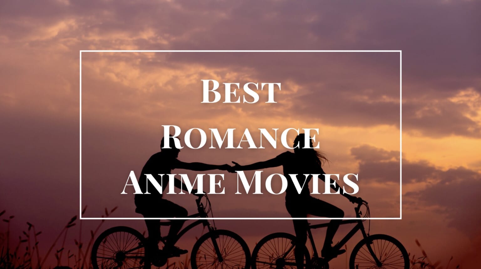 10 Best Romance Anime Movies Japan  Magazine