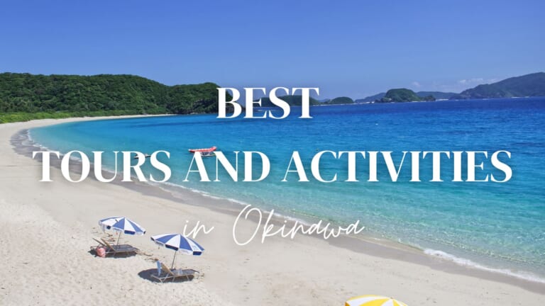 Best Tours and Activities in Okinawa 2025