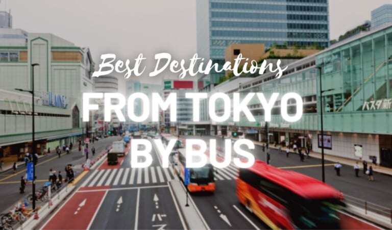 10 Best Destinations to Go from Tokyo by Bus