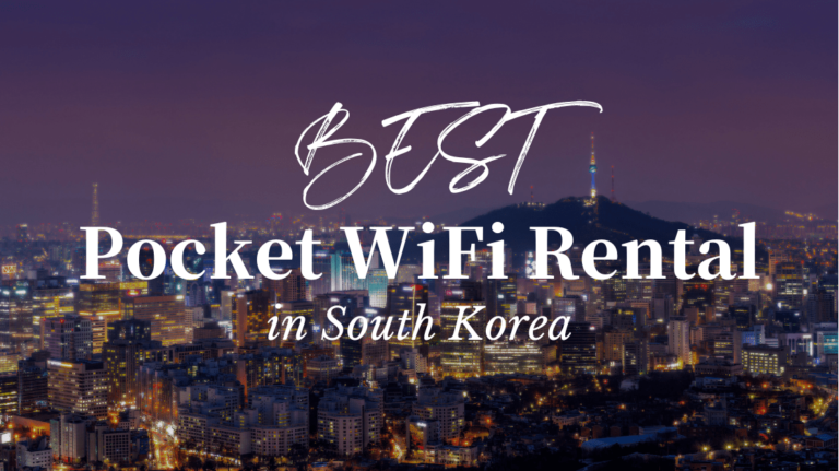 Best Pocket WiFi Rental in South Korea