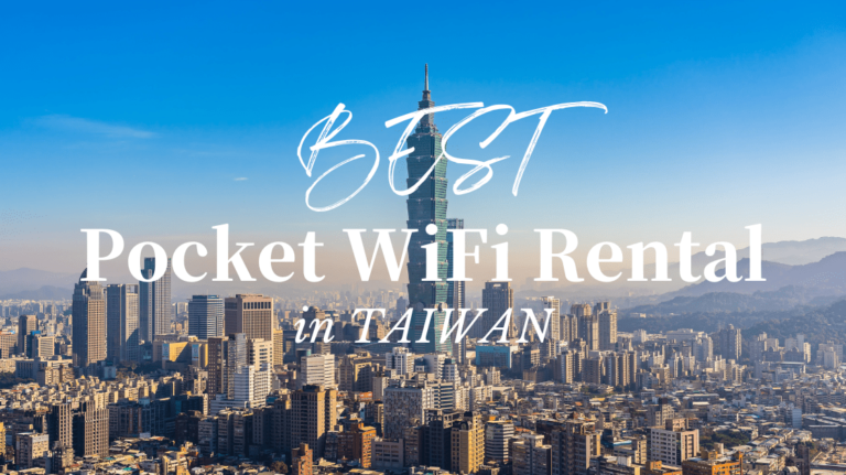Best Pocket WiFi Rental in Taiwan