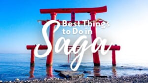 10 Best Things to Do in Saga