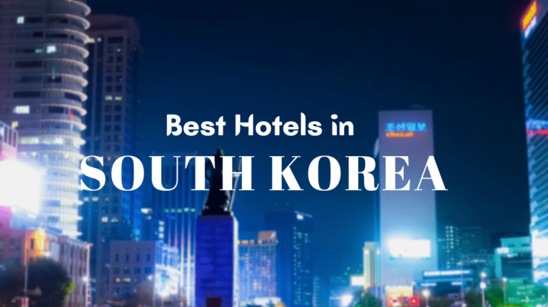 10 Best Hotels in South Korea