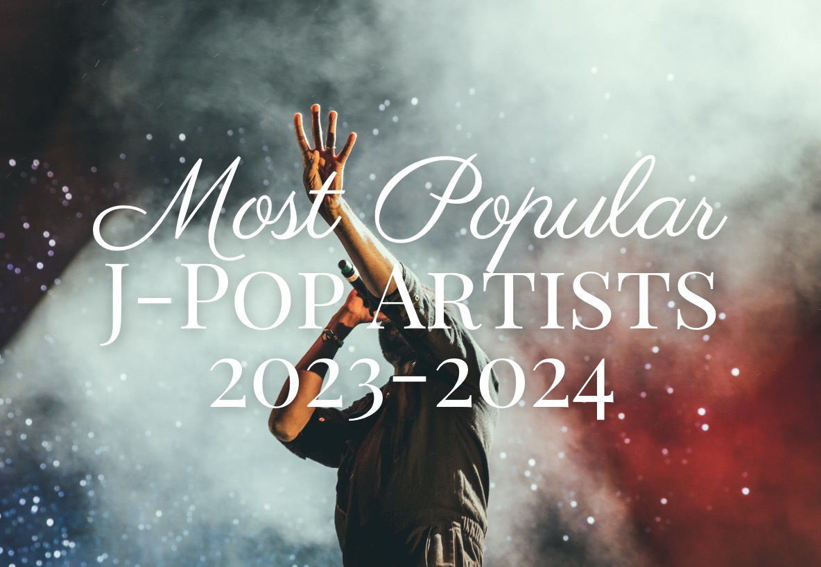 10 Most Popular J-POP Artists 2023-2024 - Japan Web Magazine