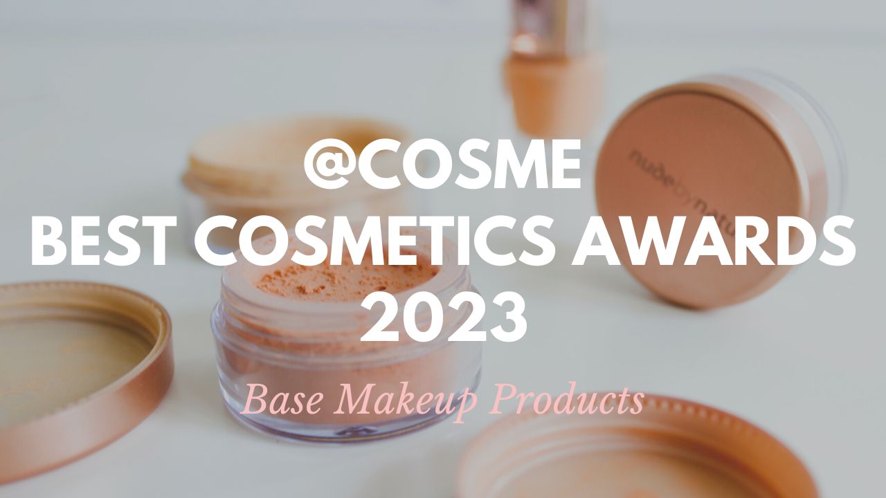 Base Makeup Products: Japanese Cosmetics Ranking 2023