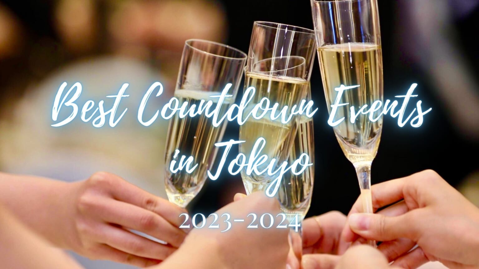 New Year’s Eve in Tokyo Best Countdown Events in Tokyo 20232024
