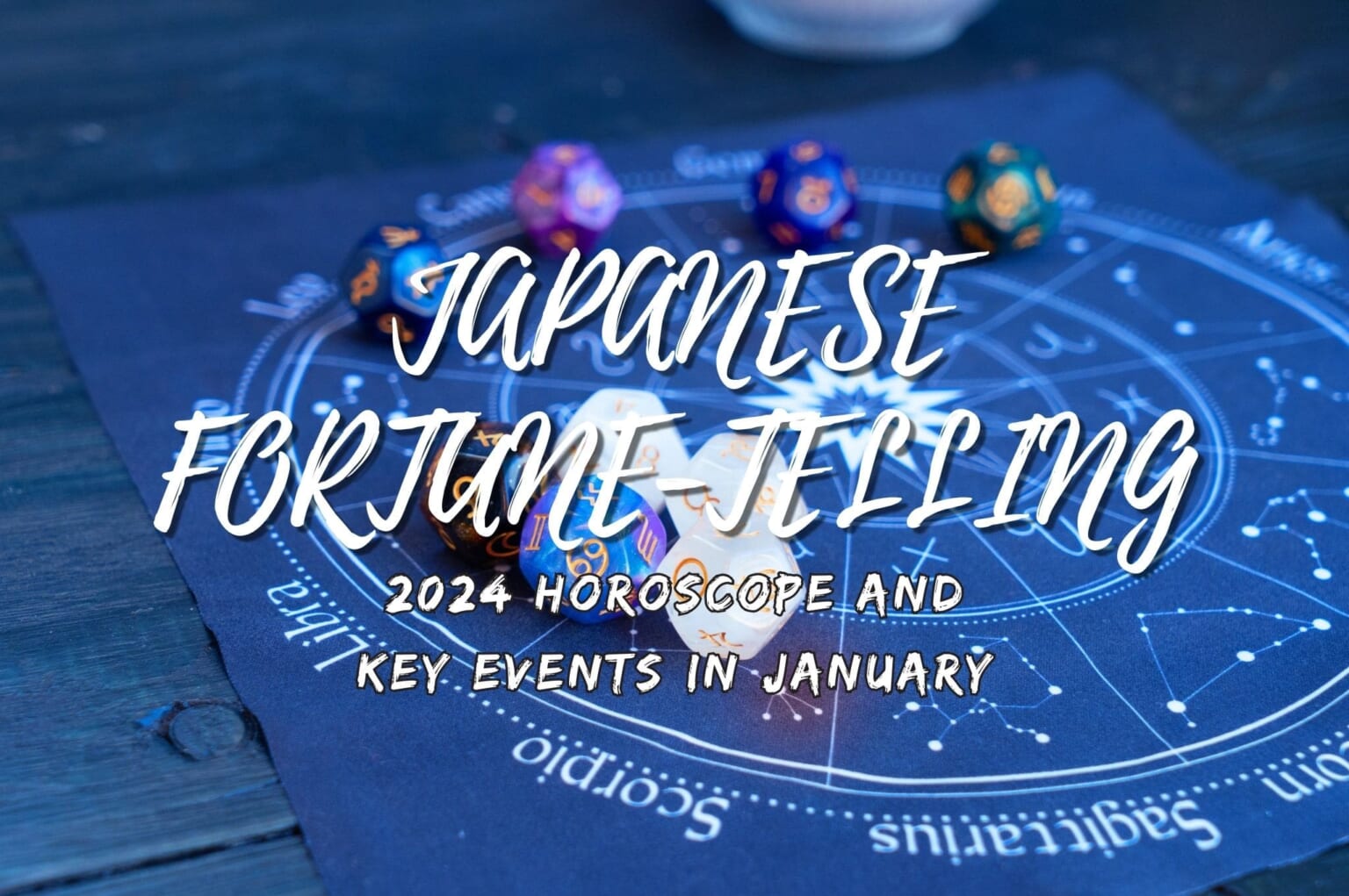 Japanese 2024 Horoscope and Key Events in January