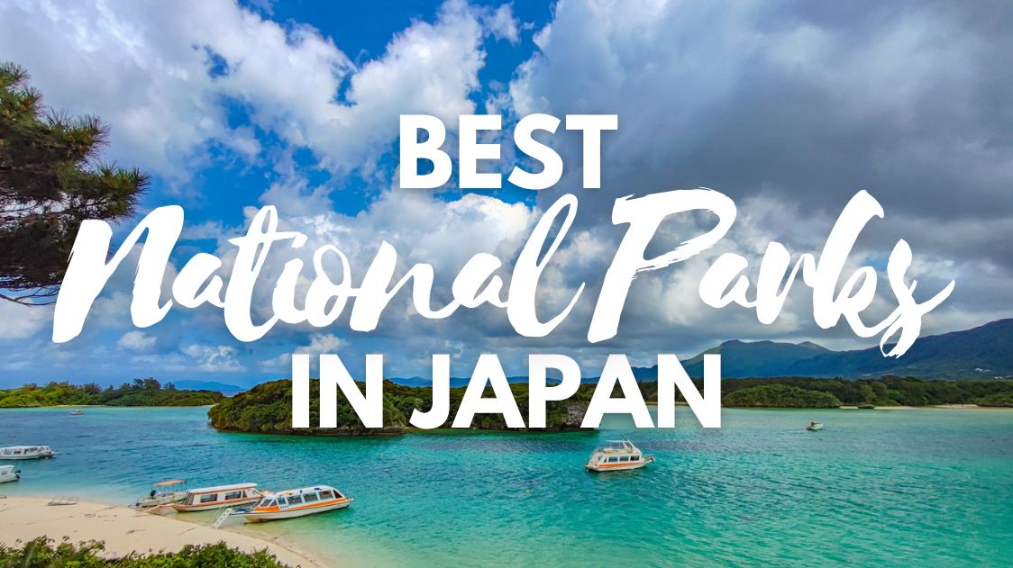 Best National Parks in Japan