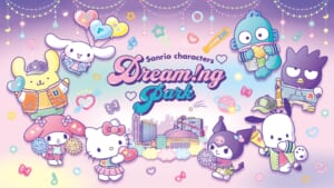 Sanrio Characters Dreaming Park at Fukuoka