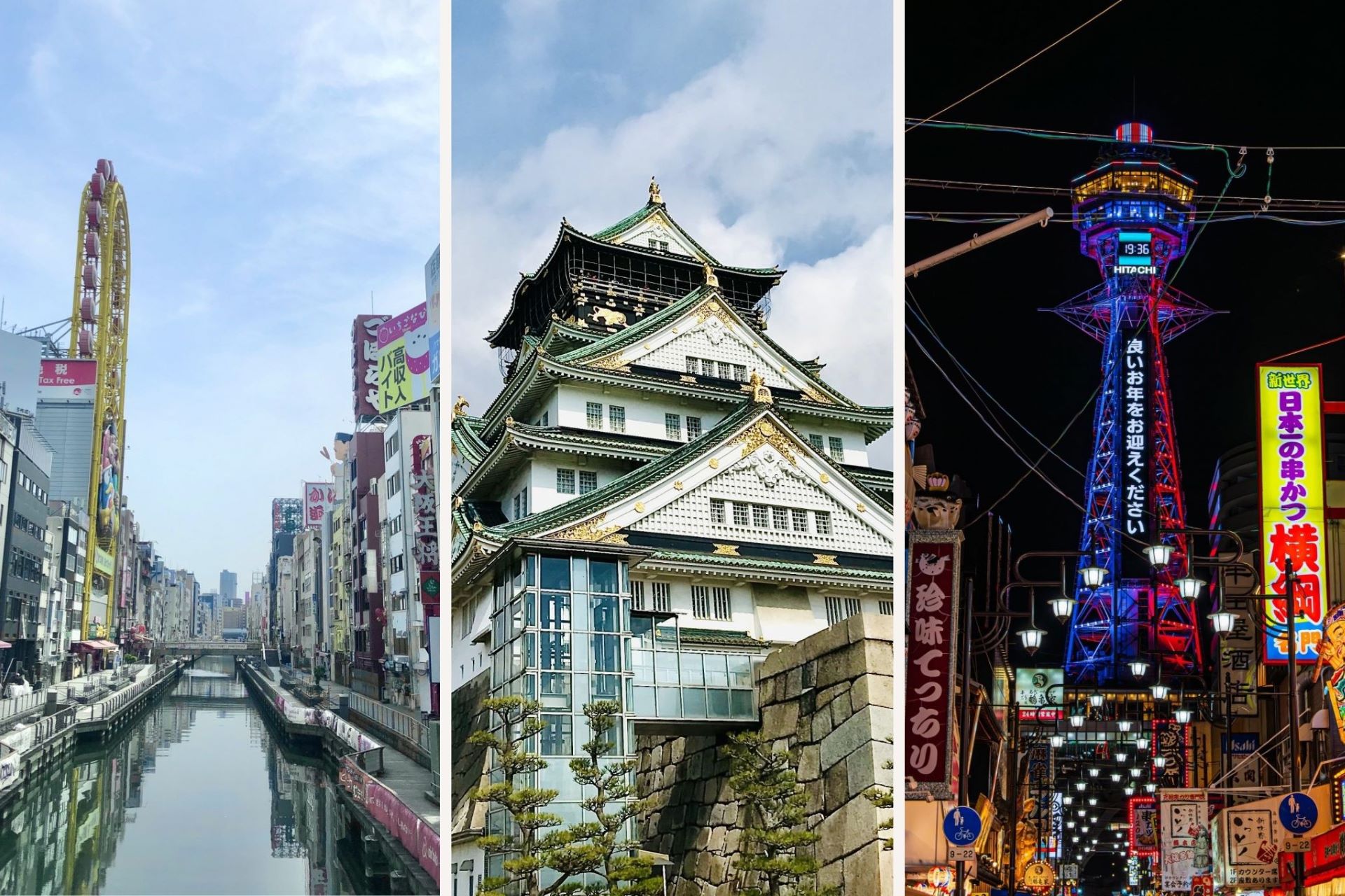 Dotonbori, Osaka Castle, Shinsekai