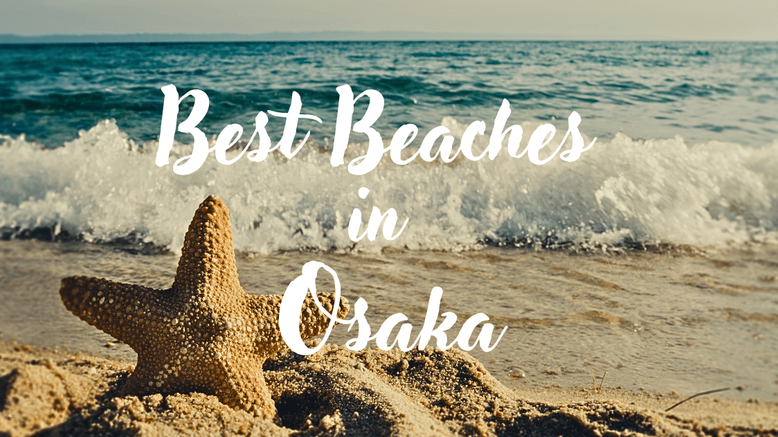 best beaches in Osaka-min