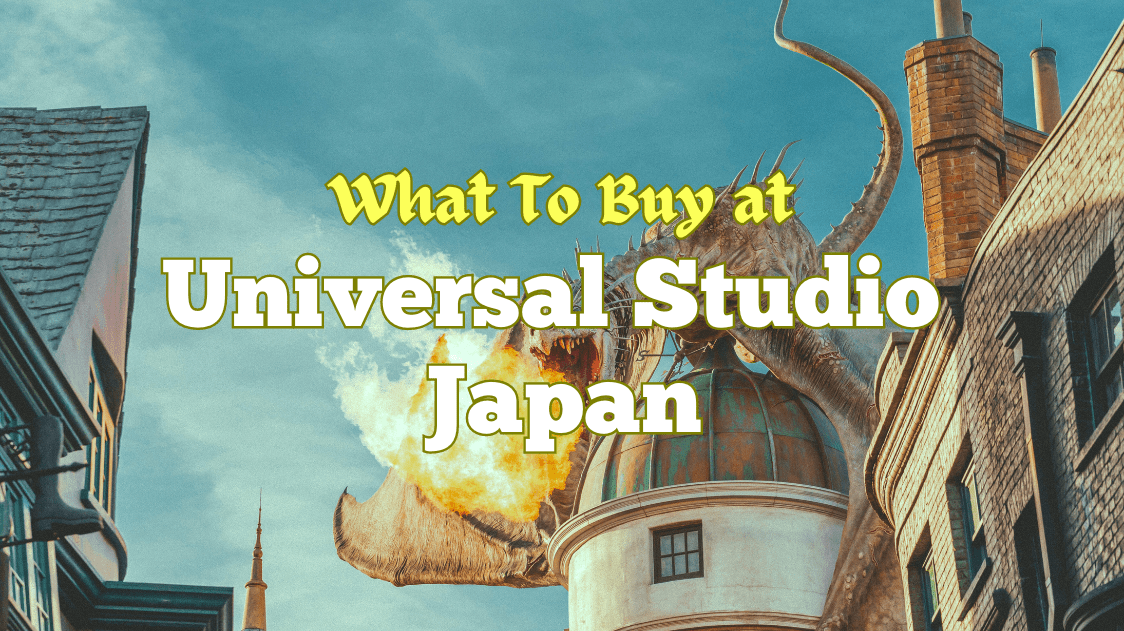What to Buy at Universal Studios Japan