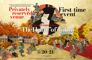 Special Experience in “The Heart” of Tokyo