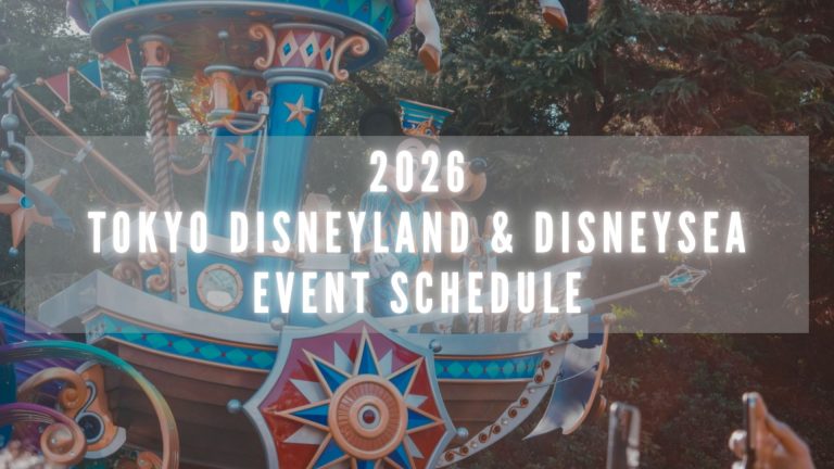 Tokyo Disneyland and DisneySea Event Schedule 2026