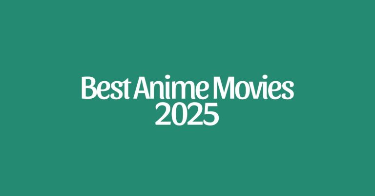 Best Anime Movies 2025