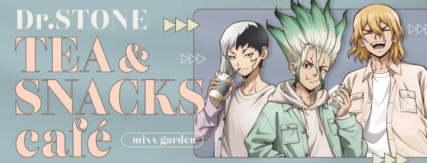 Dr. Stone Tea and Snack Cafe x Mixx Garden-min