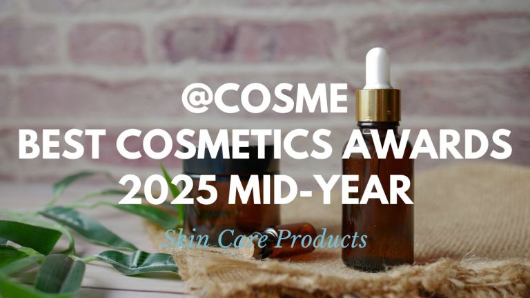 Skin Care Products: Japanese Cosmetics Ranking 2025 Mid-Year