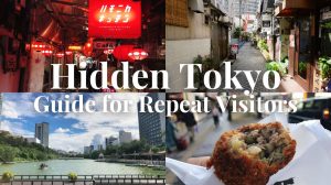 Tokyo Guide for Repeat Visitors