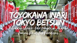 Toyokawa Inari Tokyo Betsuin Guide: Hours, Access & What to See in Akasaka