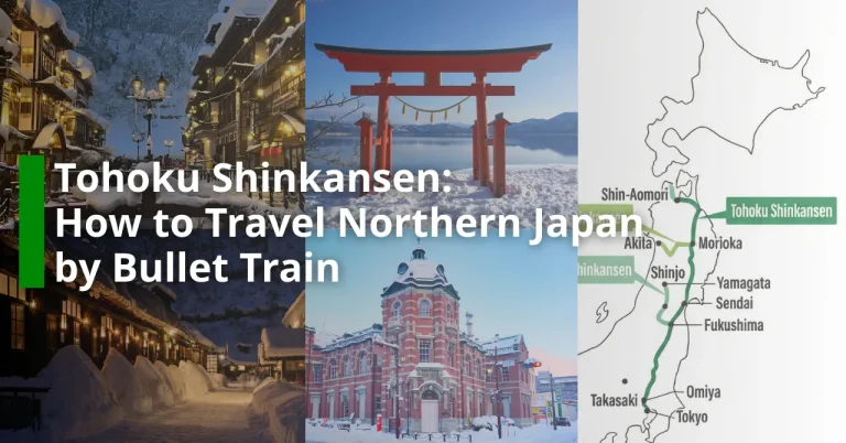 Tohoku Shinkansen: How to Travel Northern Japan by Bullet Train