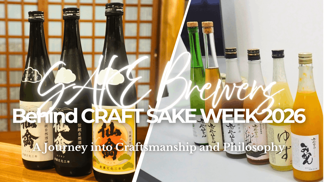 Meet the Brewers Behind CRAFT SAKE WEEK 2026: A Journey into Craftsmanship and Philosophy