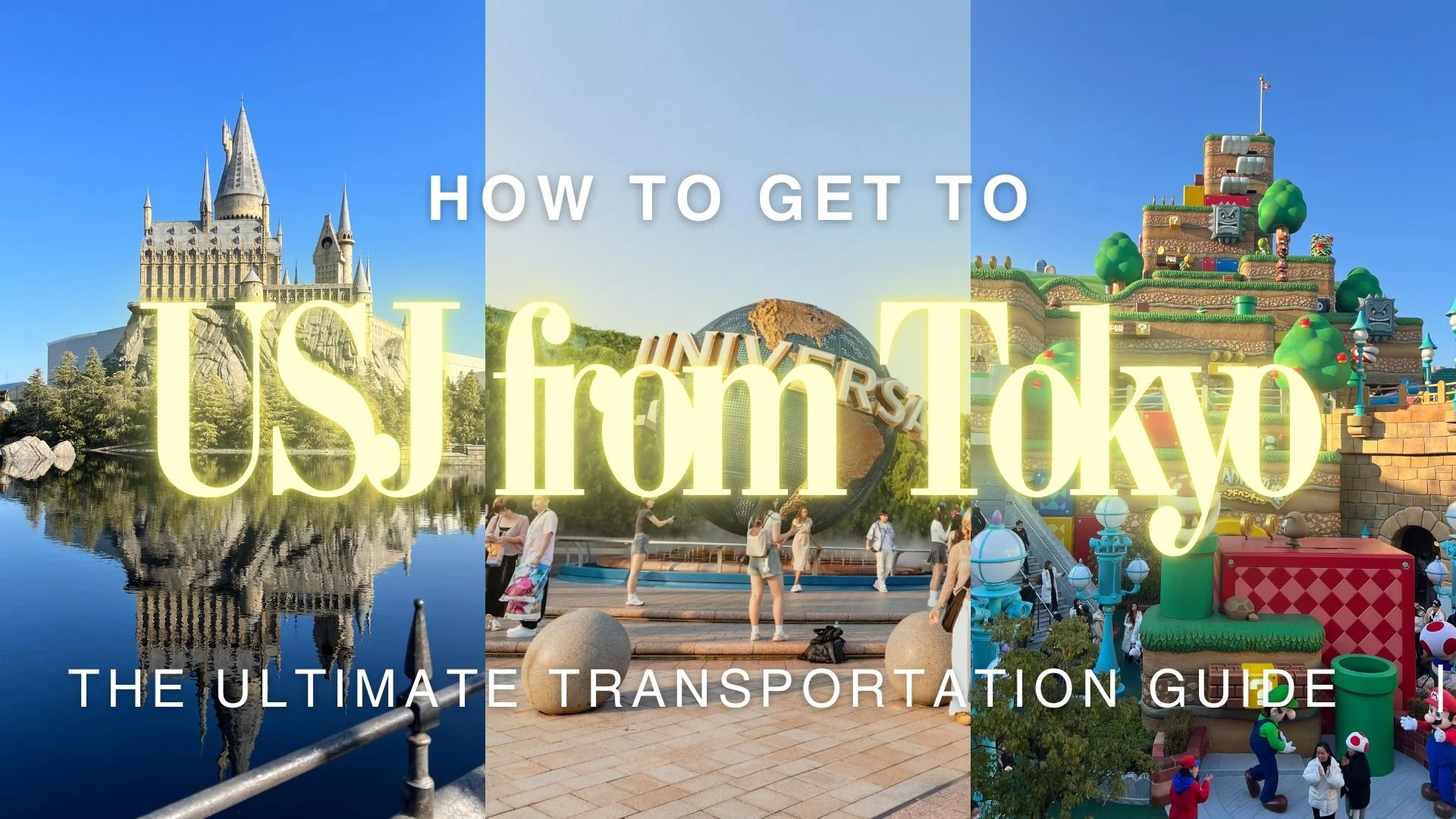 Tokyo to Universal Studios Japan 2026 Travel Guide