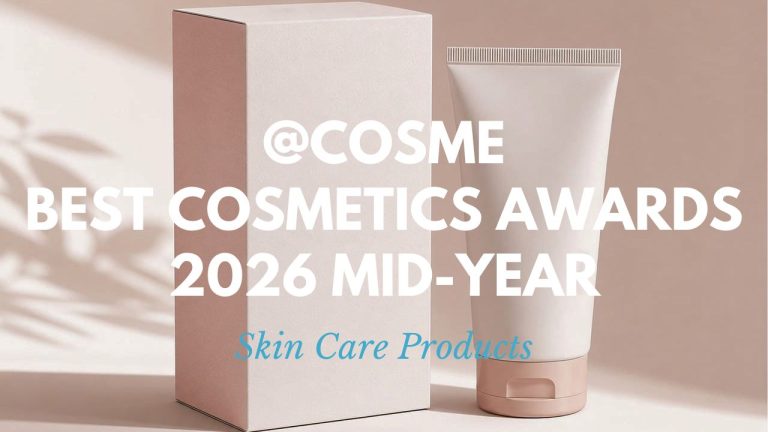 Skin Care Products: Japanese Cosmetics Ranking 2026 Mid-Year